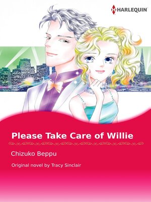 cover image of Please Take Care of Willie